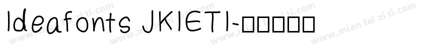 Ideafonts JKIETI字体转换